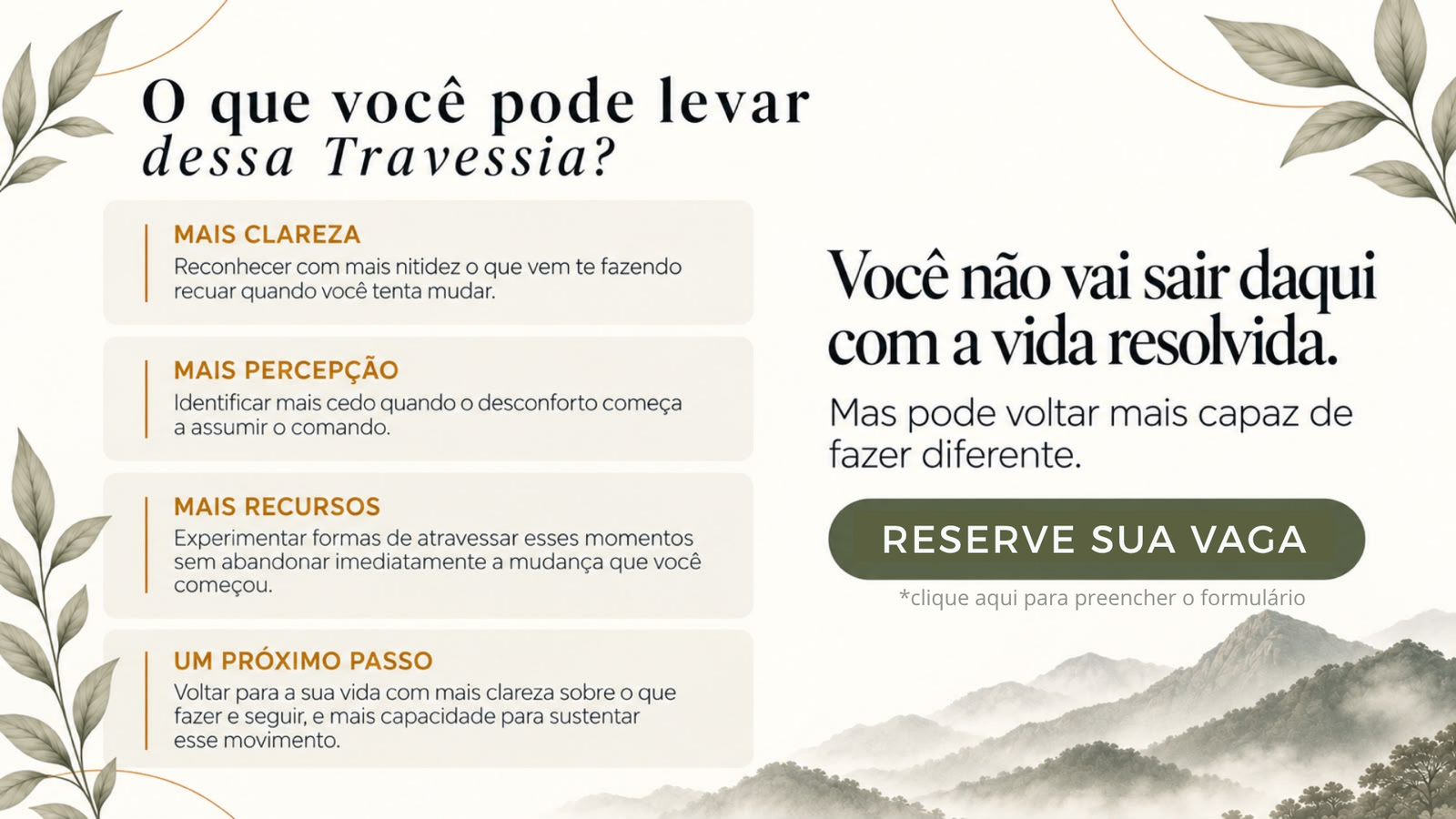 O que você pode levar dessa Travessia